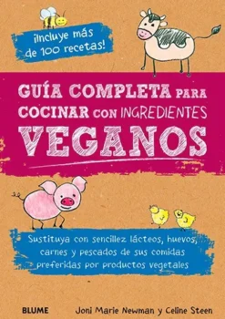 Blume Dietas Especiales-Guía completa para cocinar con ingredientes veganos