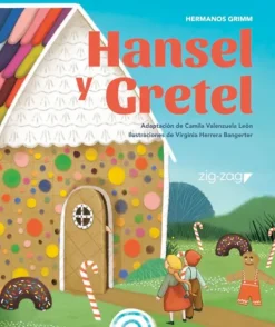 Zig Zag Cuentos Y Fábulas-Hansel y Gretel