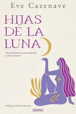Urano Esoterismo Y Mitología-Hijas de la luna