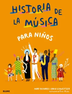 Blume Historia, Lugares Y Personas-Historia de la música para niños
