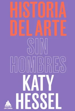 Atico de los libros Arte-Historia del arte sin hombres