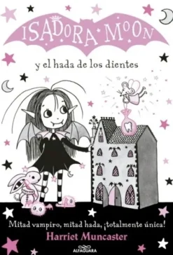 Alfaguara Infantil Juvenil Comics Y Mangas-Isadora Moon y el hada de los dientes