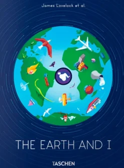Taschen Astronomía-James Lovelock et al. The Earth and I