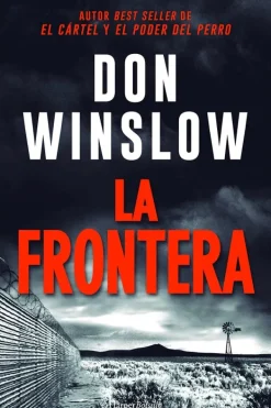 Harper Collins Novela Negra, Policial, Terror-La frontera. Trilogía del cártel 3