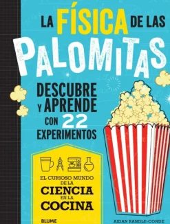 Blume Ciencias-La física de las palomitas
