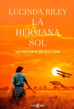 Plaza u0026 Janés Novela Histórica-La hermana Sol