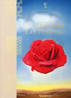 Taschen Esoterismo Y Mitología-La magia de las plantas. La Biblioteca de Esoterismo