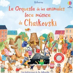 Usborne Libros Con Sonido-La Orquesta de los animales toca música de Chaikovski