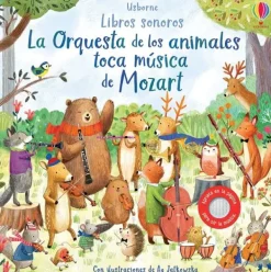 Usborne Libros Con Sonido-La orquesta de los animales toca música de Mozart