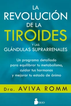 Sirio Medicina Alternativa-La revolución de las tiroides y glandulas suprarrenales