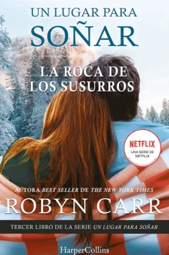 Harper Collins Novela Romántica-La roca de los susurros. Un Lugar Para Soñar 3