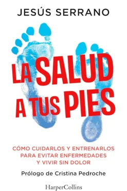 Harper Collins Ejercicios Y Fitness-La salud a tus pies
