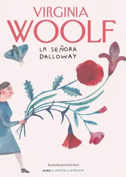 Alma Literatura Clásica-La señora Dalloway