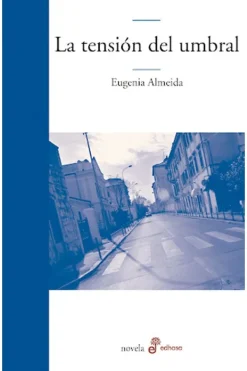 Edhasa Novela Negra, Policial, Terror-La tensión del umbral