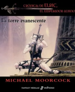 Edhasa Edhasa-La torre evanescente. Crónicas de Elric