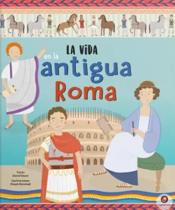 Contrapunto Historia, Lugares Y Personas-La vida en la antigua Roma