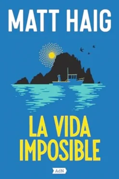 AdN Editorial Literatura Contemporánea-La vida imposible