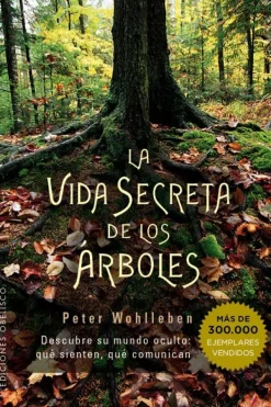 Obelisco Arboles Y Plantas-La vida secreta de los árboles