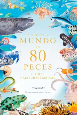 Blume Animales-La vuelta al mundo en 80 peces