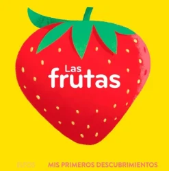 Blume Primeros Conceptos-Las frutas. Primeros descubrimientos