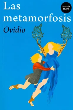 Biblok Literatura Clásica-Las metamorfosis