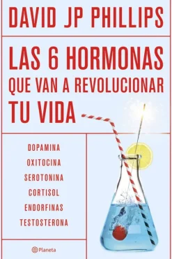 Planeta Medicina Alternativa-Las seis hormonas que van a revolucionar tu vida