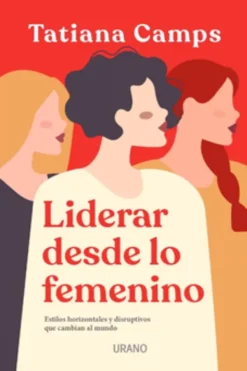 Urano Liderazgo Y Empresa-Liderar desde lo femenino