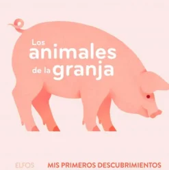 Blume Primeros Conceptos-Los animales de la granja. Primeros descubrimientos