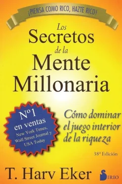 Sirio Liderazgo Y Empresa-Los secretos de la mente millonaria