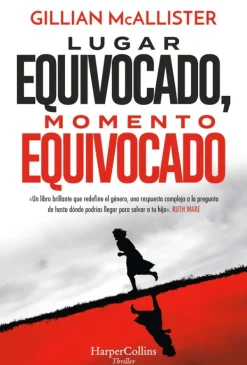 Harper Collins Novela Negra, Policial, Terror-Lugar equivocado, Momento equivocado