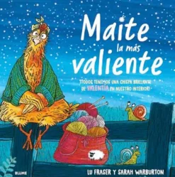 Blume Álbum Ilustrado-Maite la más valiente