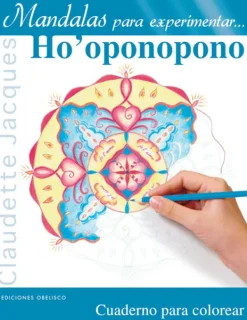 Obelisco Libros Para Colorear-Mandalas para experimentar… Hooponopono