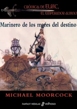 Edhasa Edhasa-Marineros de los mares del destino. Crónicas de Elric