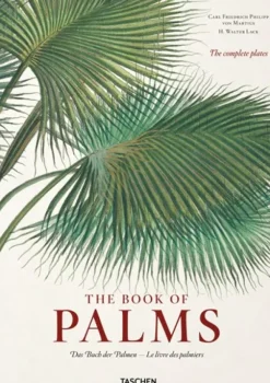 Taschen Arboles Y Plantas-Martius. The Book of Palms