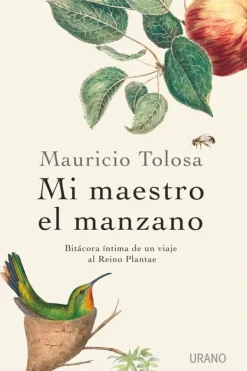 Urano Esoterismo Y Mitología-Mi maestro el manzano