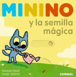 Combel Primera Infancia-Minino y la semilla mágica