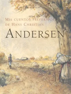 Combel Cuentos Y Fábulas-Mis cuentos preferidos de Hans Christian Andersen