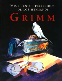 Combel Cuentos Y Fábulas-Mis cuentos preferidos de los hermanos Grimm