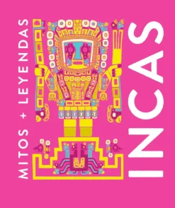 Alma Esoterismo Y Mitología-Mitos + Leyendas Incas