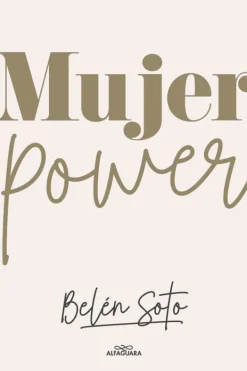 Alfaguara Infantil Juvenil Autoayuda-Mujer Power internacional