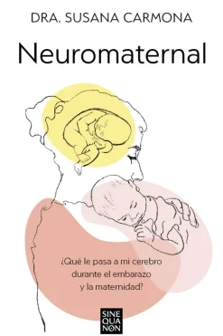 Ediciones B Psicología-Neuromaternal