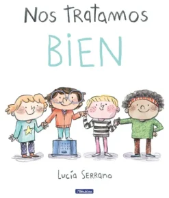 Beascoa Literatura Infantil-Nos tratamos bien
