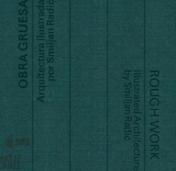 Ediciones Puro Chile Arquitectos-Obra gruesa. Arquitectura ilustrada por Smilian Radic