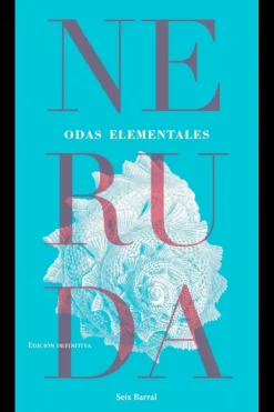 Seix Barral Poesía-Odas elementales