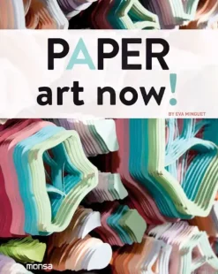Monsa Papel-Paper art now!