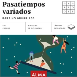Alma Pasatiempos-Pasatiempos variados. Para no aburrirse