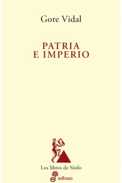 Edhasa Actualidad Y Ensayo Filosófico-Patria e Imperio