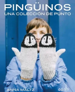 Gustavo Gili Técnicas De Tejido-Pingüinos. Una colección de punto