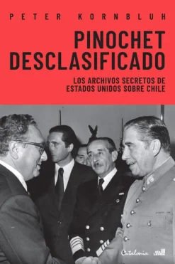 Catalonia Historia-Pinochet desclasificado