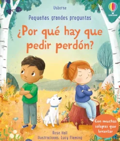 Usborne Preguntas Y Respuestas-¿Por qué hay que pedir perdón?